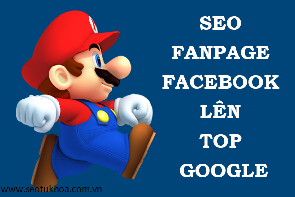 Những cách giúp bạn seo facebook fanpage hiệu quả nhất seotukhoa